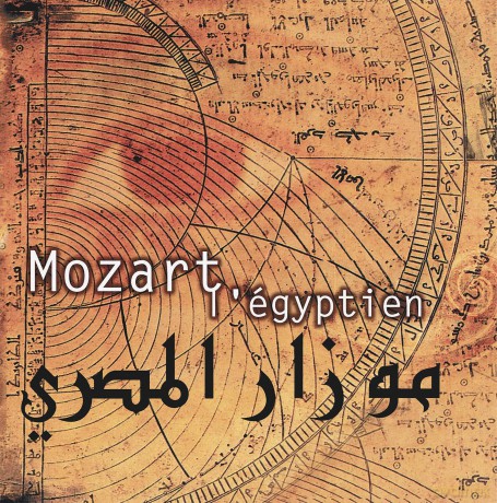 Hughes De Courson-Mozart L'égyptien: Hughes De Courson-Mozart L'Égyptien [CD]