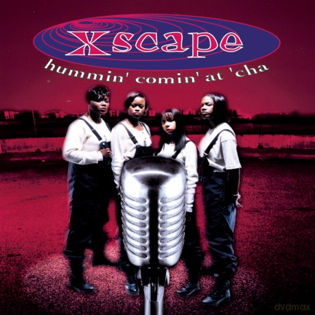 Xscape: Hummin' Comin' At 'Cha [CD]