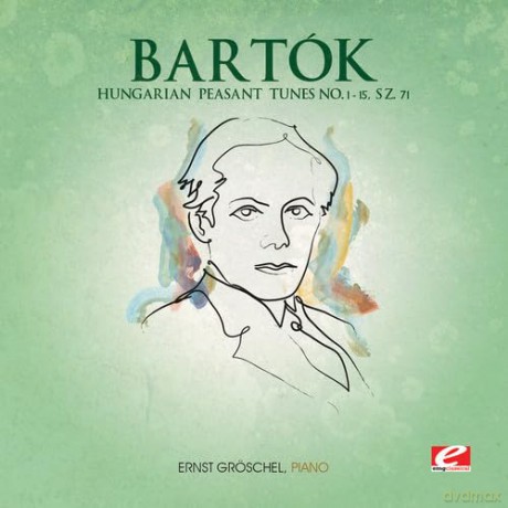 Bartok: Hungarian Peasant Tunes 1- 15 Sz. 71 [CD]