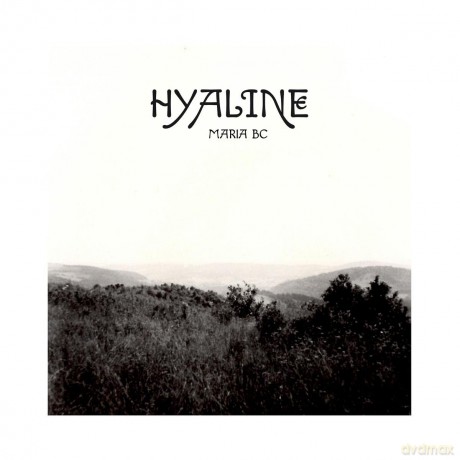 Maria Bc: Hyaline [CD]