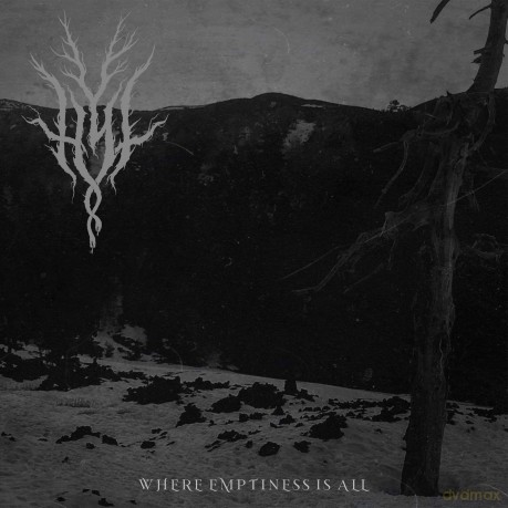 Hyl-Where Emptiness Is All: Hyl-Where Emptiness Is All [CD]