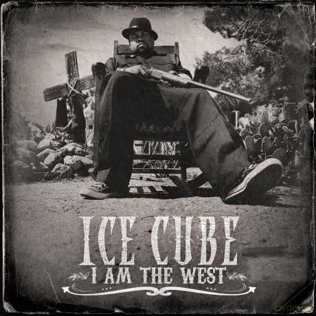 Ice Cube: I Am The West [CD]