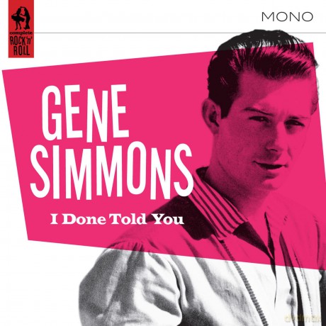 Simmons Gene: I Done Told You! [CD]