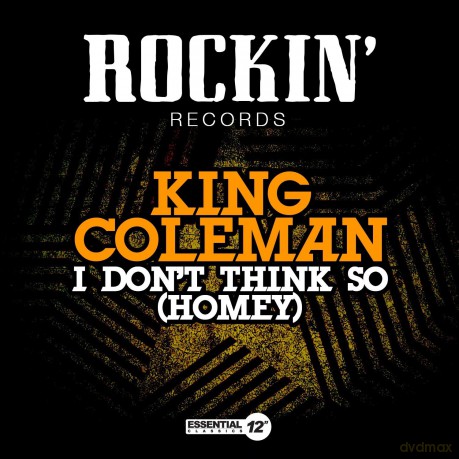 Coleman King: I Don't Think So (Homey) [CD]