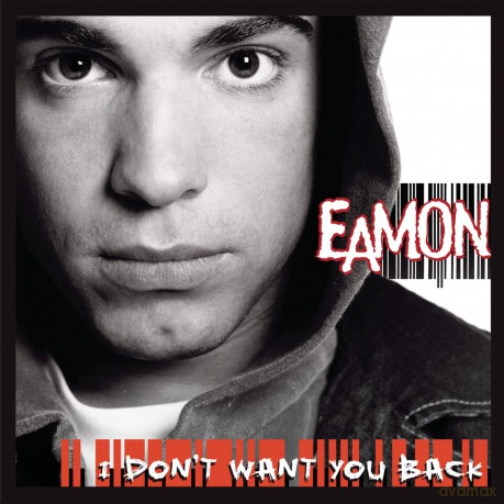 Eamon: I Don't Want You Back [CD]