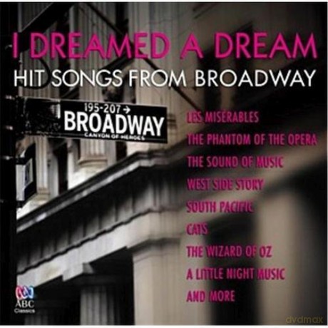 Hit Songs From Broadway: I Dreamed a Dream [CD]