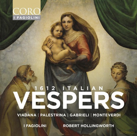 I Fagiolini: I Fagiolini/Hollingworth-1612 Italian Vespers [CD]