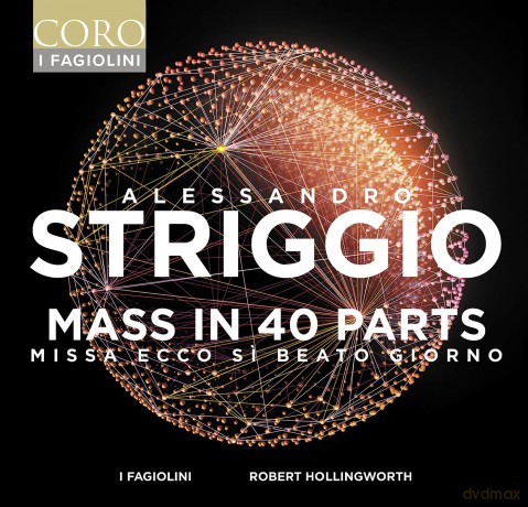 I Fagolini-Striggio - Mass In 40 Parts: I Fagolini-Striggio - Mass In 40 Parts [CD]