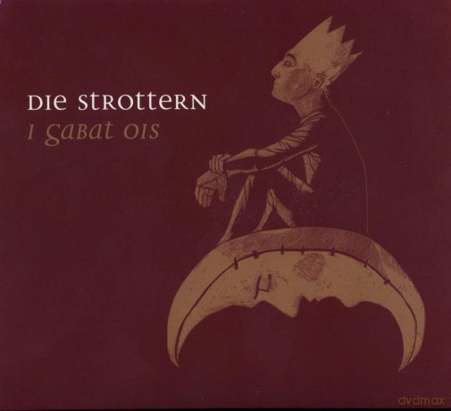 Die Strottern: i gabat ois [CD]