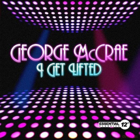 Mccrae George: I Get Lifted [CD]