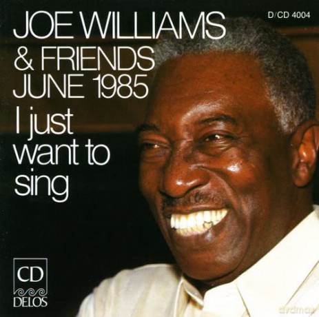 Williams Joe: I Just Want To Sing [CD]