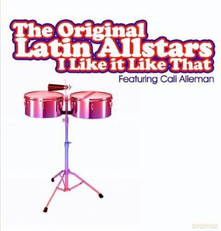 Original Latin All Stars: I Like It Like That [CD]