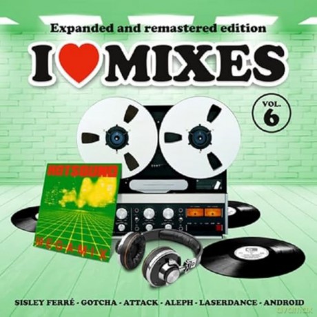 I Love Mixes Vol. 6 [2CD]