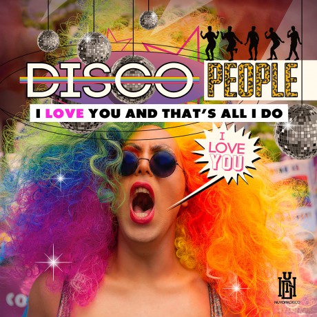 Disco People: I Love You And That's All I Do [CD]