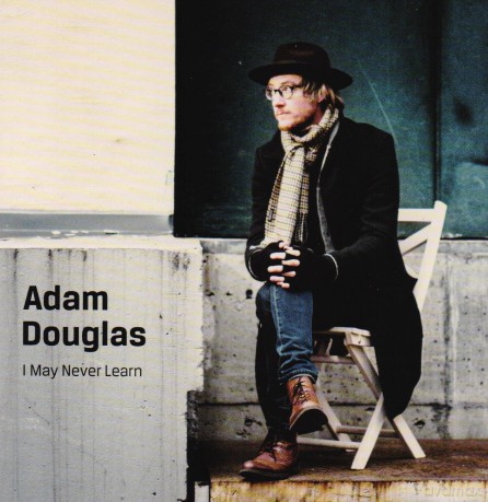 Douglas Adam: I May Never Learn [CD]