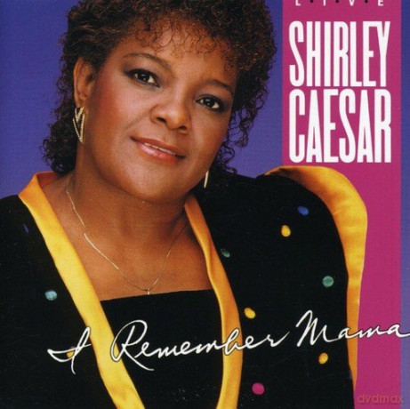 Caesar Shirley: I Remember Mama [CD]