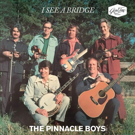 Pinnacle Boys: I See A Bridge [CD]