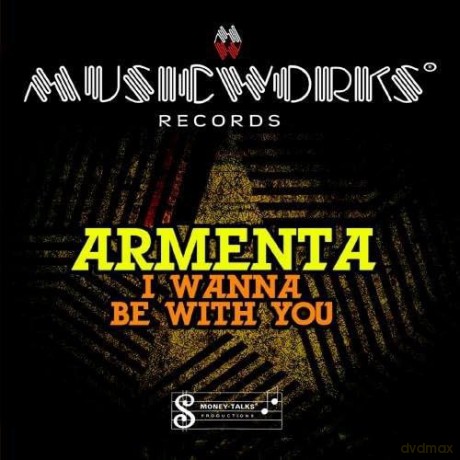 Armenta: I Wanna Be With You [CD]