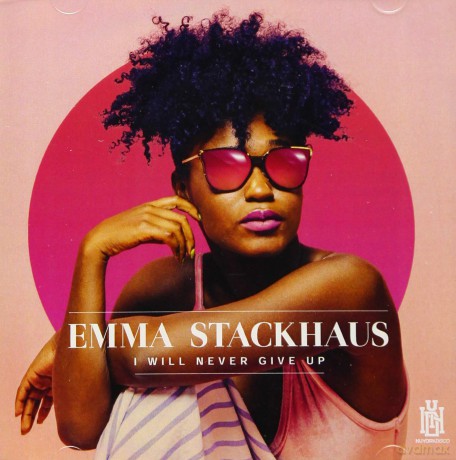 Stackhaus Emma: I Will Never Give Up [CD]