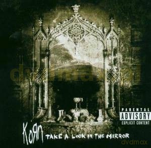 Korn: Take A Look In The Mirror [CD]