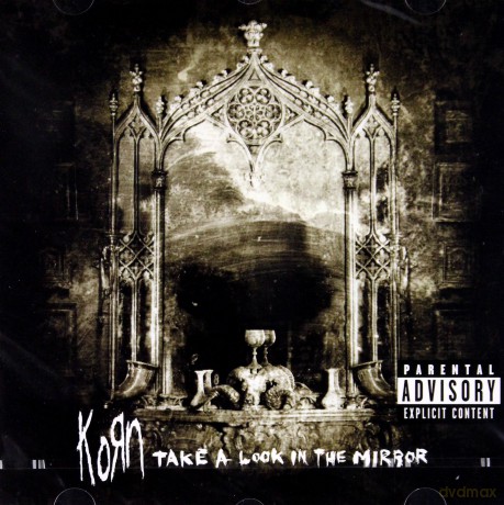 Korn: Take A Look In The Mirror [CD]