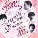 Piccadilly Dance Orchestra: I Wont Dance [CD]