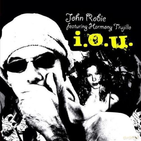 Robie John: I.O.U. [CD]