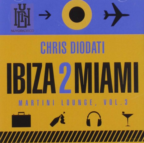 Diodati Chris: Ibiza 2 Miami - Martini Lounge, Vol. 3 [CD]