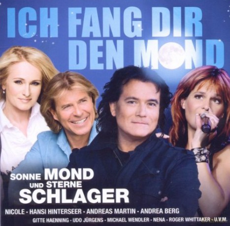 Sonne Mond Und Sterne Schlager: Ich Fang Dir Den Mond [CD]