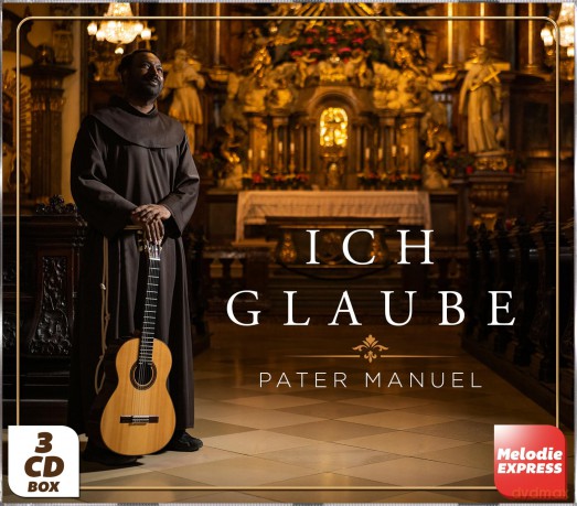 Pater Manuel: Ich glaube [CD]