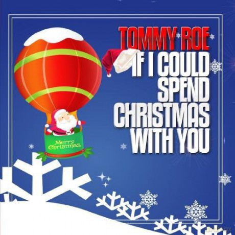 Roe Tommy: If I Could Spend Christmas With You [CD]