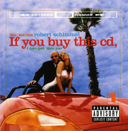 Schimmel Robert: If You Buy This Cd I Can Get This Car [CD]