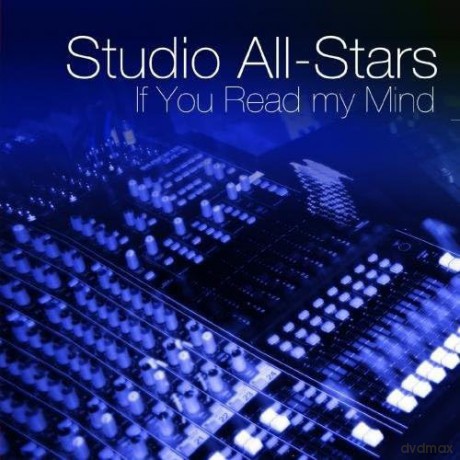 Studio All-Stars: If You Could Read My Mind [CD]