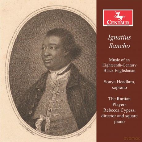 Headlam Sonya: Ignatius Sancho [CD]