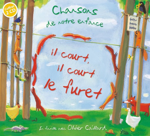 Olivier Caillard: Il Court Il Court Le Furet [2CD]