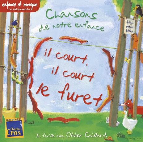 Olivier Caillard: Il Court,Il Court Le Furet [CD]