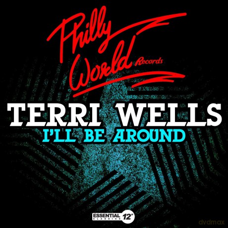 Wells Terri: I'll Be Around [CD]