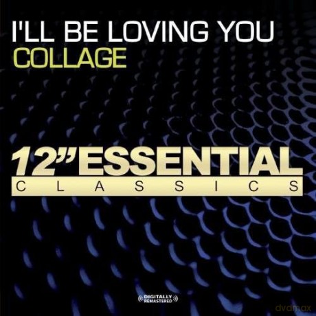 Collage: I'll Be Loving You [CD]