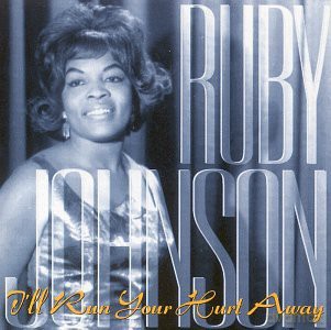 Ruby Johnson: I'll Run Your Heart Away [CD]