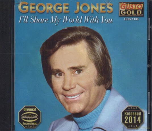 Jones George: Ill Share My World With You [CD]