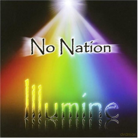 No Nation: Illumine [CD]