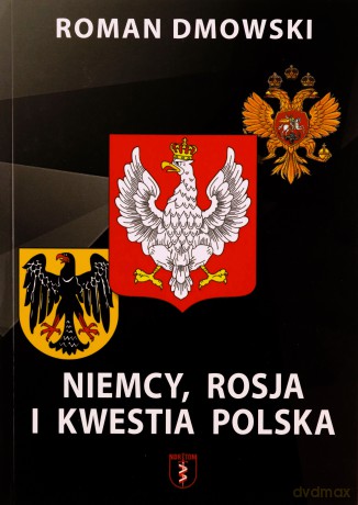 Niemcy Rosja i kwestia polska [KSIĄŻKA]