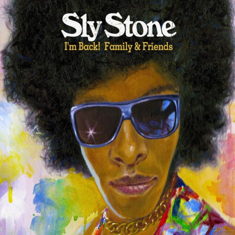 Sly Stone: Im Back Family And Friends [CD]