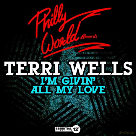 Wells Terri: I'm Givin All My Love [CD]