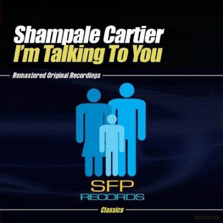 Cartier Shampale: I'm Talking To You [5CD]