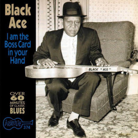 Black Ace Buck Turner: I'm The Boss Card In Your Hand [CD]