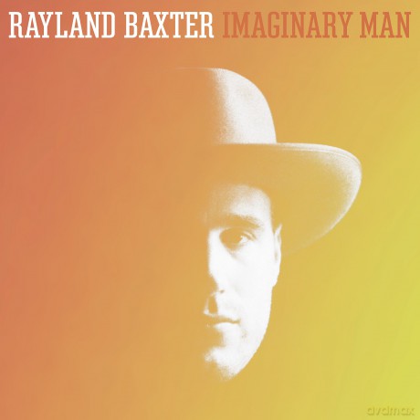 Baxter Rayland: Imaginary Man [CD]