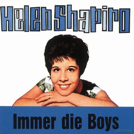 Shapiro Helen: Immer Die Boys [CD]