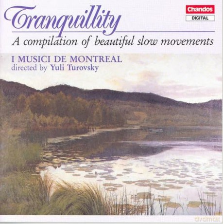 Imusicidemontreal-Tranquillity: IMusiciDeMontreal-Tranquillity [CD]