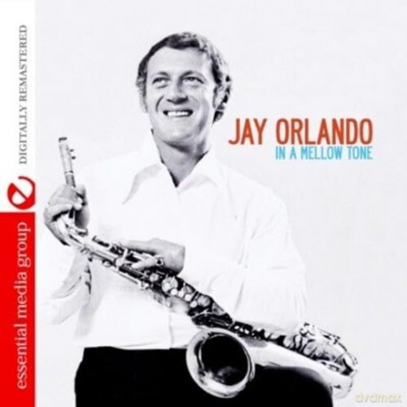 Orlando Jay: In A Mellow Tone [CD]